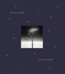 Michael Kenna  - Constellation (Bilingual Edition)