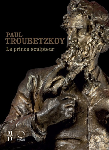 Paul Troubetzkoy - Le prince sculpteur