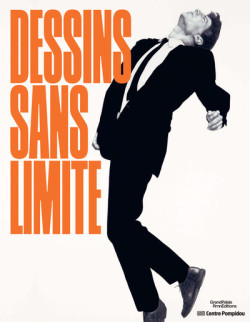 Dessins sans limite - Chefs-d'oeuvre de la collection du Centre Pompidou