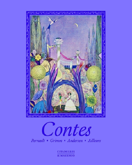 Contes - Perrault, Grimm, Andersen, Ailleurs