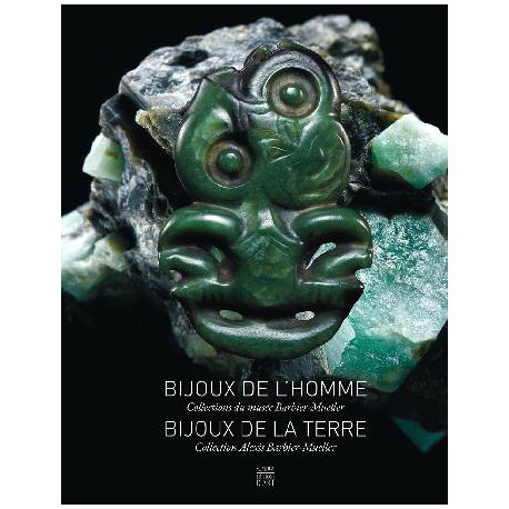 Bijoux de l'homme, bijoux de la terre - Collections du musée Barbier-Mueller