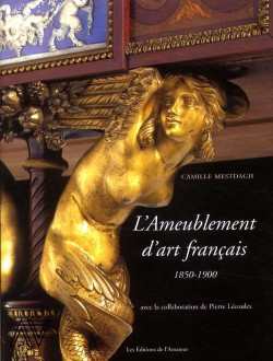 L'ameublement d'art français 1850-1900 