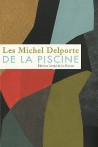 Les Michel Delporte de La Piscine