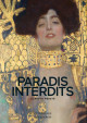 Paradis interdits - Luxure, ivresse et débauche dans l'art