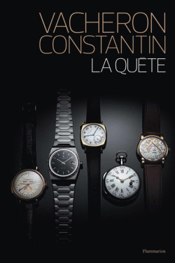 Vacheron Constantin - La quête