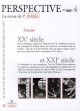 Perspectives n°4 - Dossier XXe et XXIe siècles