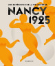 Nancy 1925 - Une expérience de la vie moderne