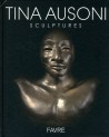 Tina Ausoni, sculptures