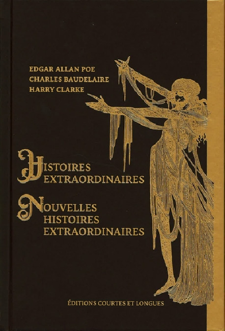Histoires extraordinaires  - Edgar Allan Poe, Charles Baudelaire, Harry Clarke