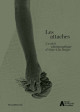 Les attaches - Anne-Lise Broyer