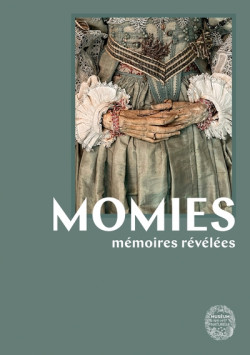 Momies - Mémoires révélées