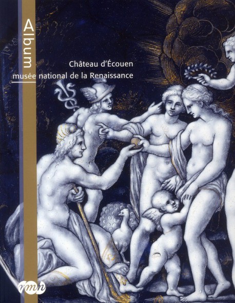 Album du château d'Ecouen, musée national de la Renaissance