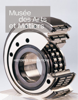 Musée des Arts et Métiers - Histoires d'invention
