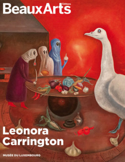 Leonora Carrington - Beaux-arts Hors-série Exposition