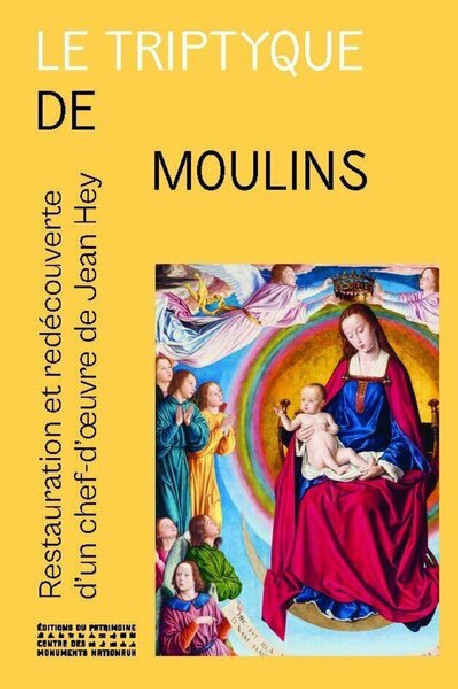 Le Triptyque de Moulins de Jean Hey