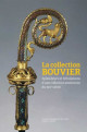 La collection Bouvier - Splendeurs et tribulations d'une collection amiénoise du XIXe siècle