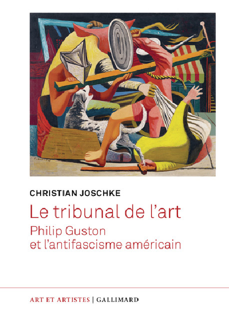 Le tribunal de l'art - Philip Guston et l'antifascisme américain