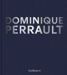 Dominique Perrault - Monographie illustrée