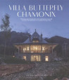 La Villa Butterfly - Chamonix