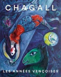 Chagall - Les années vençoises