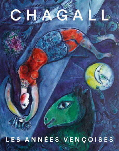 Chagall - Les années vençoises