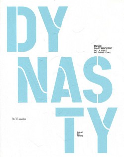 Dynastie, catalogue d'exposition