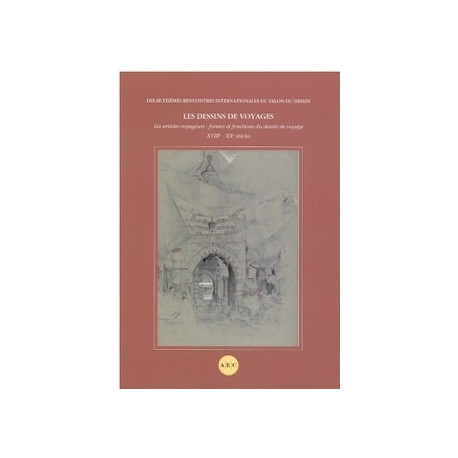 Salon du dessin  - Les dessins de voyages, tome 2