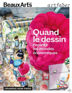 Quand le dessin raconte les mondes économiques