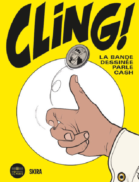 Cling ! La bande dessinée parle cash