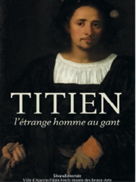 Titien, l'étrange homme au gant