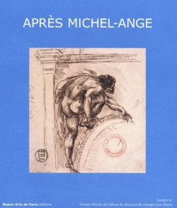 D'après Michel-Ange - Carnet d'études ENSBA n° 61
