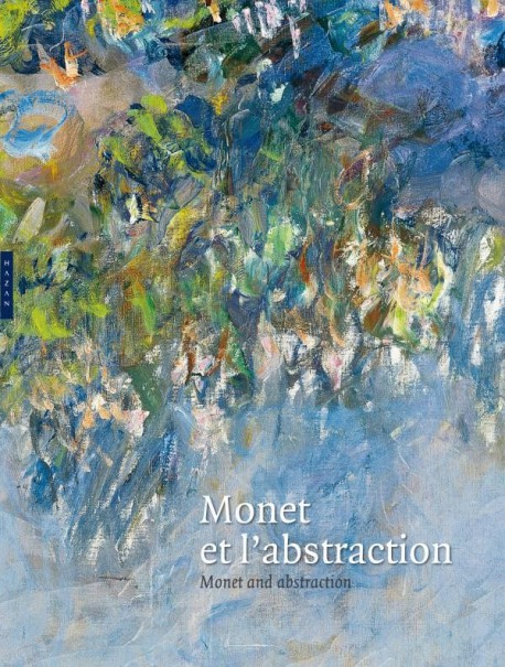 Monet et l'abstraction