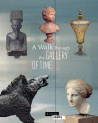 A Walk through the Gallery of Time - Louvre-Lens