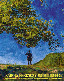 Karoly Ferenczy - Modernité hongroise