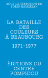 La bataille des couleurs à Beaubourg (1971-1977)