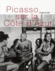 Piacsso sur la Côte d'Azur