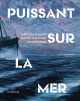 Puissant sur la mer - Salon de la Marine