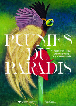 Plumes du Paradis - Quai Branly
