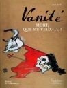 Vanité, mort, que me veux-tu ?