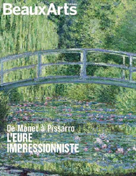 De Monet à Pissarro - L'Eure impressionniste
