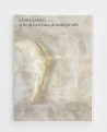 Laura Lamiel - Ca fait un bruit d'ailes, de feuilles, de sable