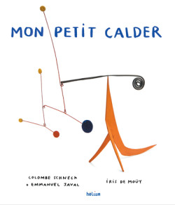 Art pour enfant - Mon petit Calder
