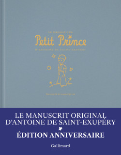 Le Manuscrit du Petit Prince - Fac-similé et transcription