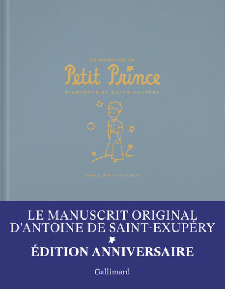 Le Manuscrit du Petit Prince - Fac-similé et transcription