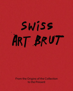 Art Brut en Suisse