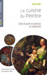 La cuisine du peintre, scène de genre et nourriture du Cinquecento