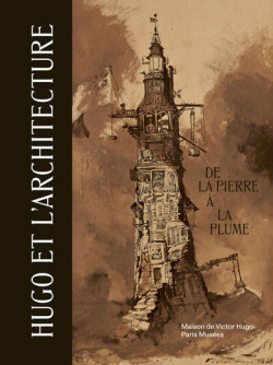 Victor Hugo et l'architecture