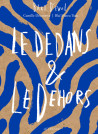 Baro d'evel - Le dedans & le dehors