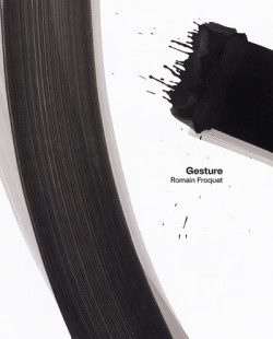 Romain Froquet - Gesture
