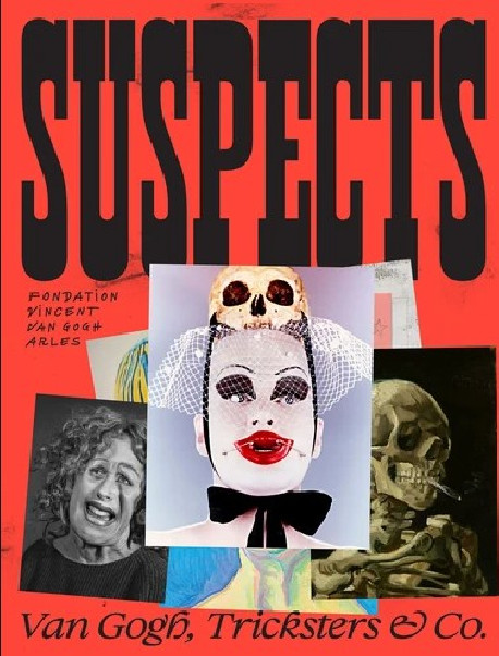 Suspects, Van Gogh, Tricksters et Co.
